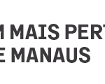 A CMM mais perto de Manaus
