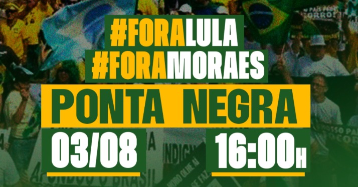 Políticos organizam manifestação pró-Bolsonaro e contra Alexandre de Moraes em Manaus