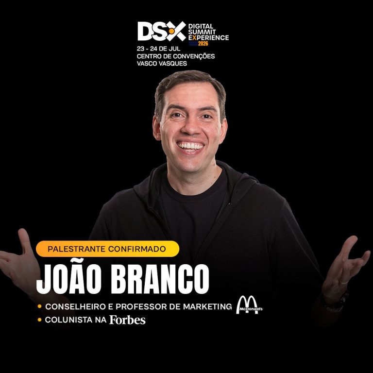 DSX 2026 traz João Branco, o nome por trás da transformação de marketing do McDonald’s